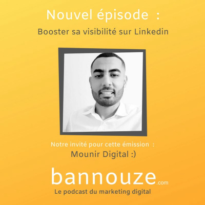 #26 : Comment booster son Personal Branding sur Linkedin 2 personal branding linkedin