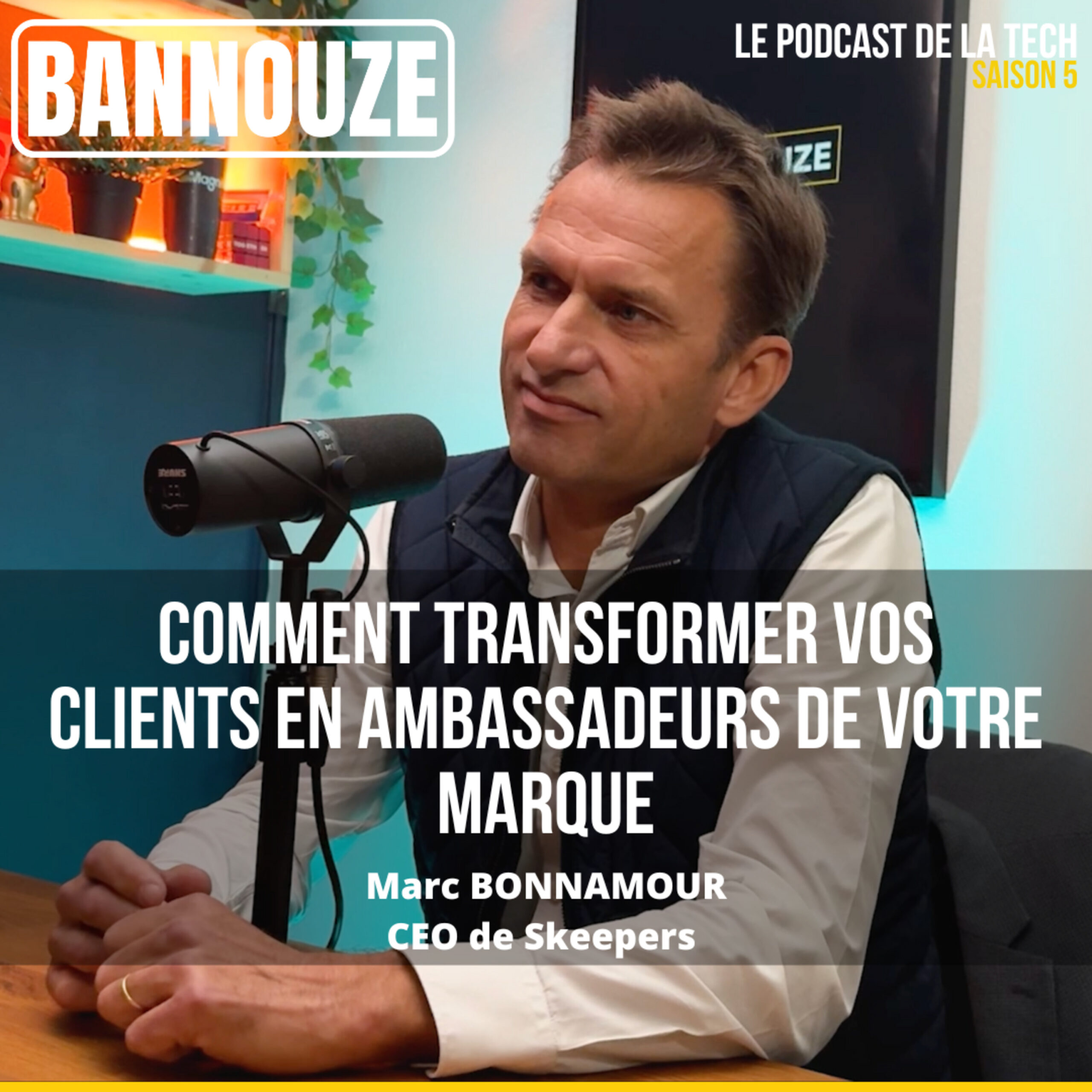 Logo de l'épisode #114 > UGC > Ecoutez vos clients : le secret des marques qui cartonnent du podcast Bannouze : Le podcast du marketing digital !