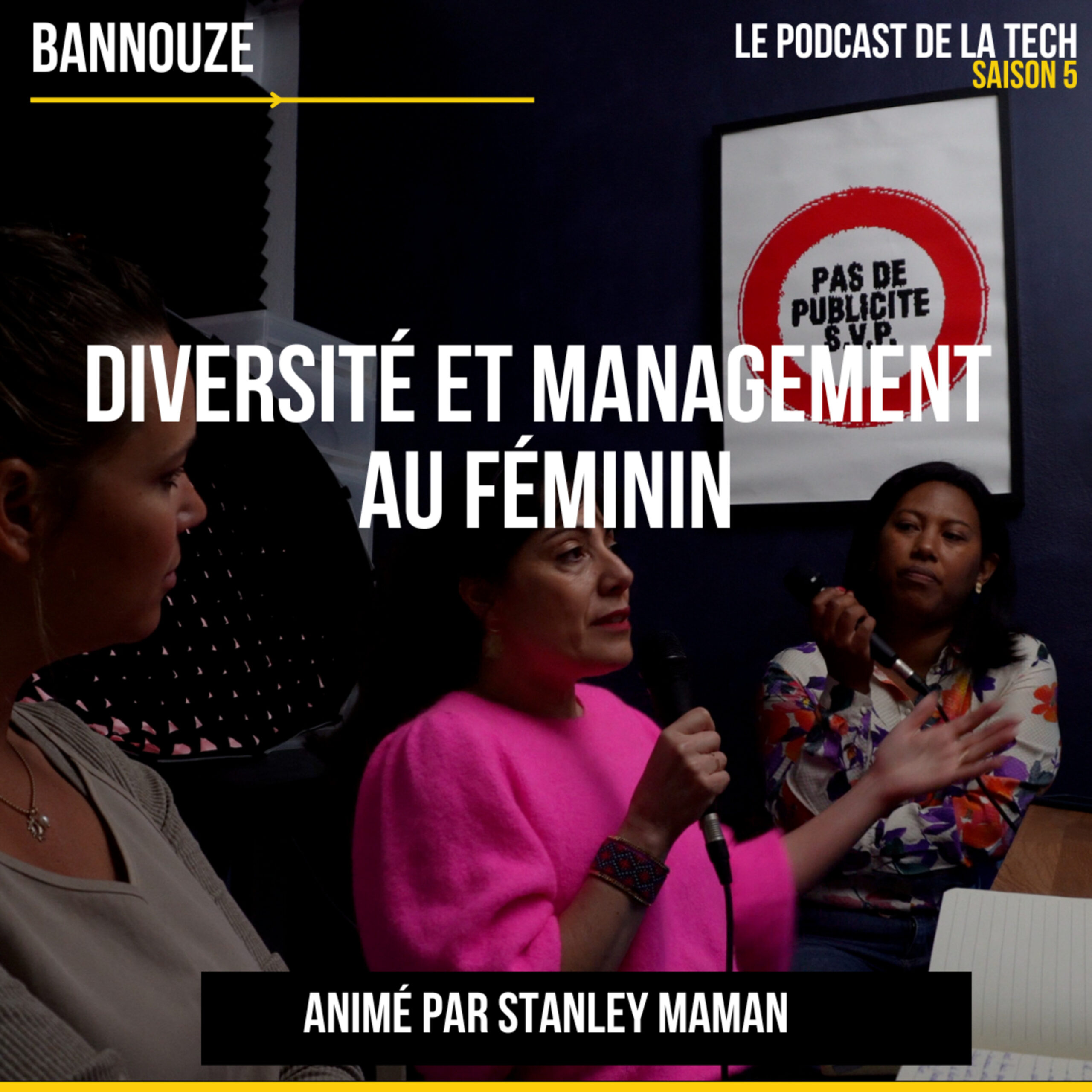 Logo de l'épisode #97 Marché > Diversité & Management au féminin du podcast Bannouze : Le podcast du marketing digital !