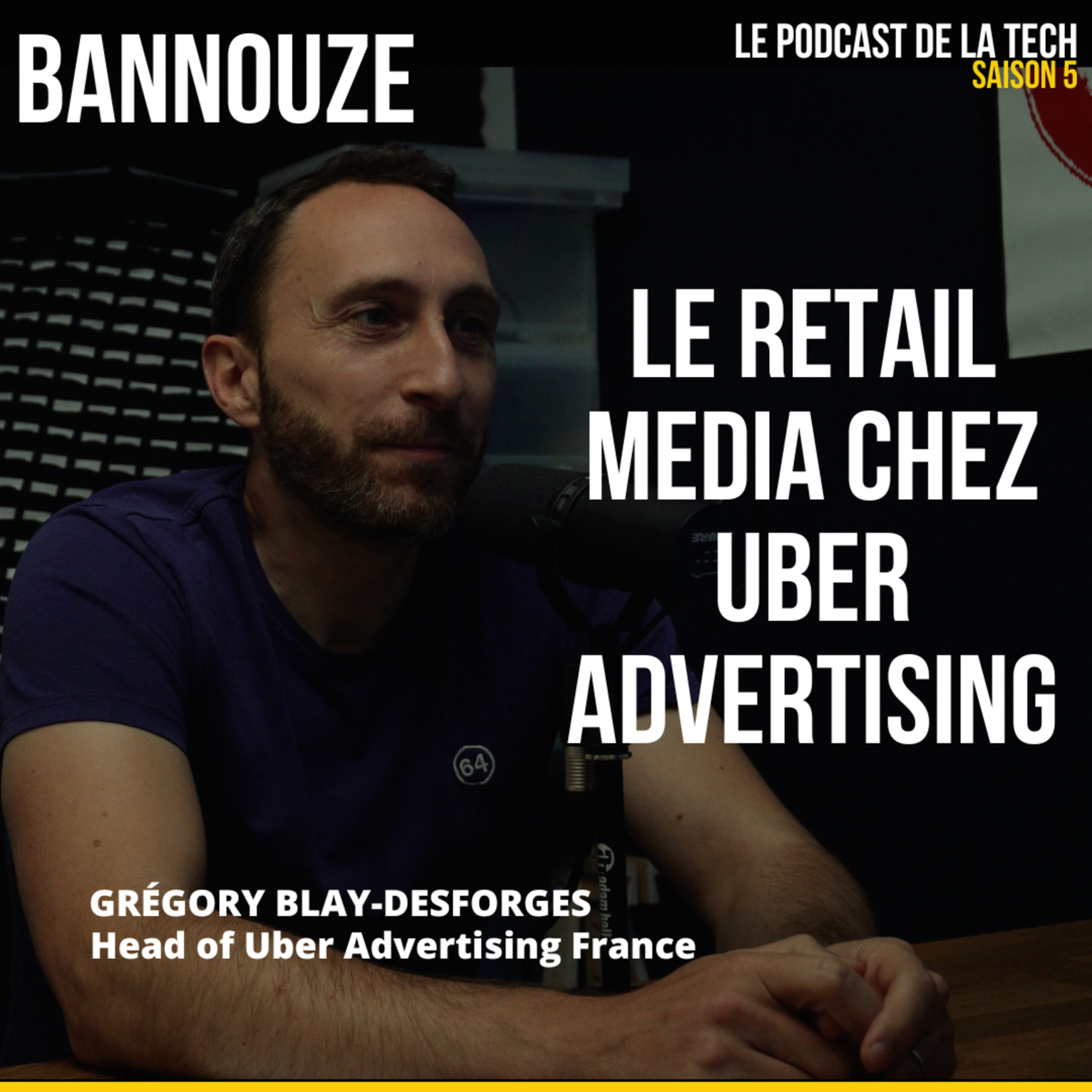 Logo de l'épisode #98 > Retail Media > Uber Advertising et son offre retail media en France du podcast Bannouze : Le podcast du marketing digital !