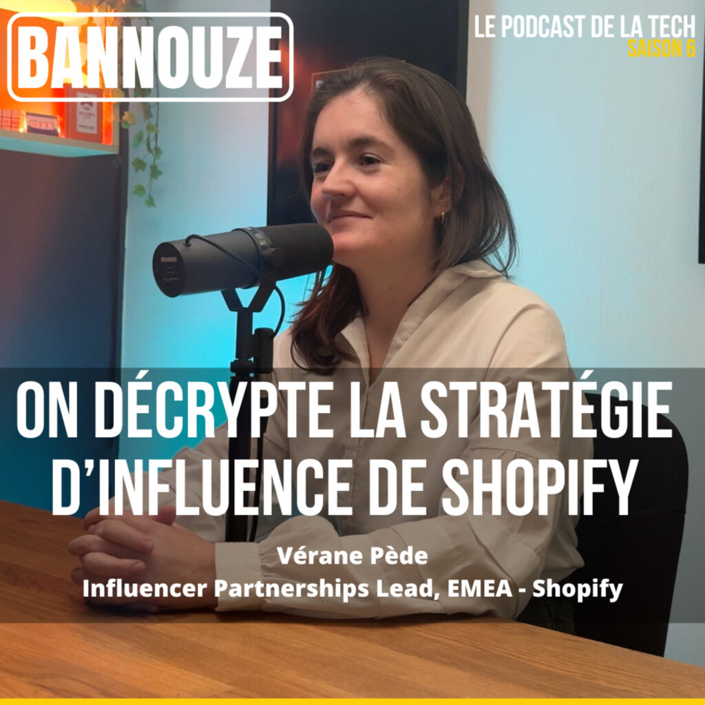Logo de l'épisode On décrypte la stratégie d'influence de Shopify sur Bannouze le podcast du marketing digital du podcast Bannouze : Le podcast du marketing digital !