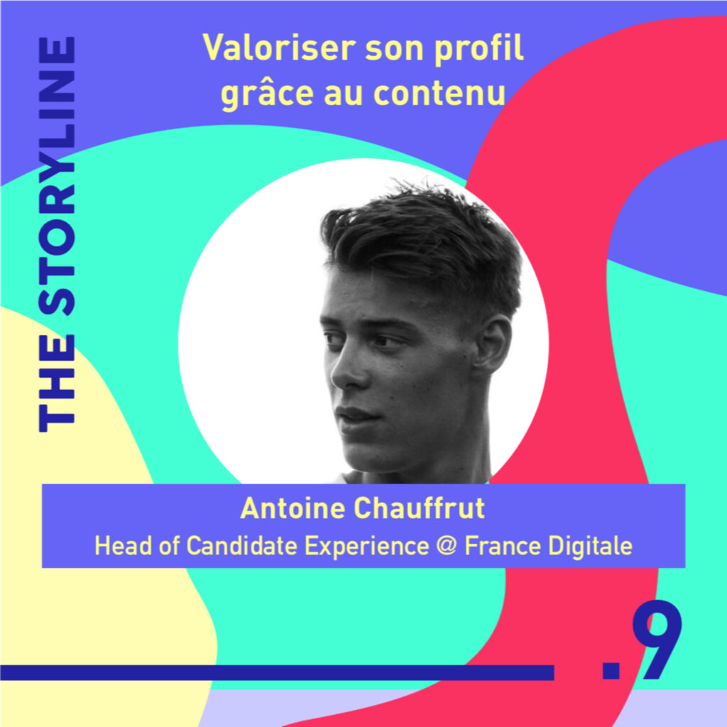 #9- Valoriser son profil grâce au contenu, avec Antoine Chauffrut, Head of Candidate Experience @ France Digitale 6 valoriser son profil linkedin